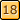 18